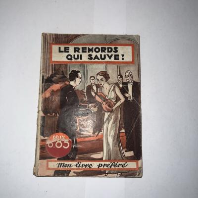 Le Remords Qui Sauve Par Mon Livre Pr�f�r�