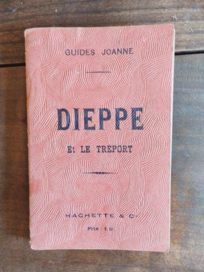 Dieppe Et Le Tr�port   Guides Joanne   Ed.Hachette