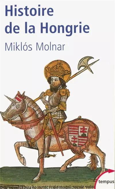 Histoire de la Hongrie, Mikl�s MOLNAR