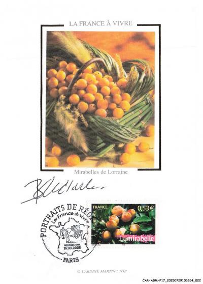 CAR AGMP17 0930 Carte MAXIMUM 2006 Mirabelles de Lorraine Autographe