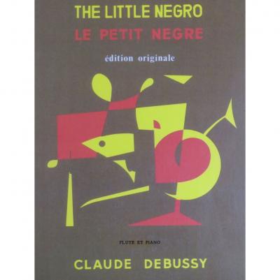 Debussy Claude The Little Negro The Small Negro Piano Flute