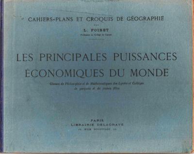 Livre scolaire   Les PRINCIPALES PUISSANCES du MONDE   48 pages   27x21   1939's