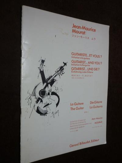 partitions guitare  	Mourat jean Michel ; Guitariste  et vous   initiation a la