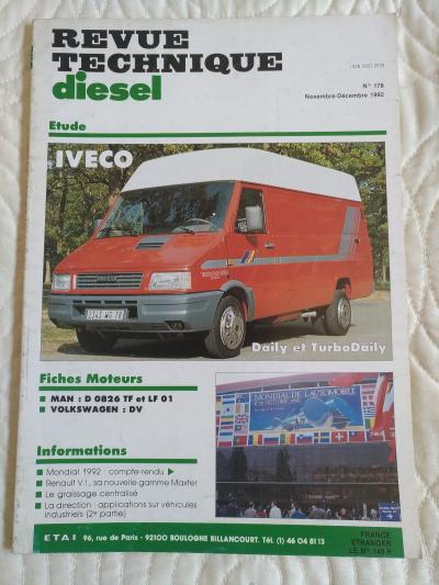 REVUE TECHNIQUE IVECO DAILY TURBODAILY Mod�les de 1989 � 1996 2.5 D et 2.5 TD
