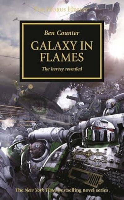 Horus Heresy   Galaxy in Flames