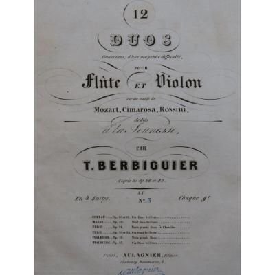 Berbiguier Tranquil Three Duos Mozart Cimarosa Rossini Flute Violin Ca1830