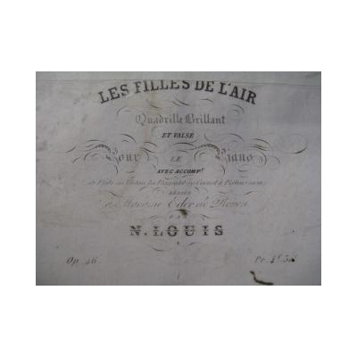 Louis N. Les Filles de l'Air Piano Fl�te Violon 1837