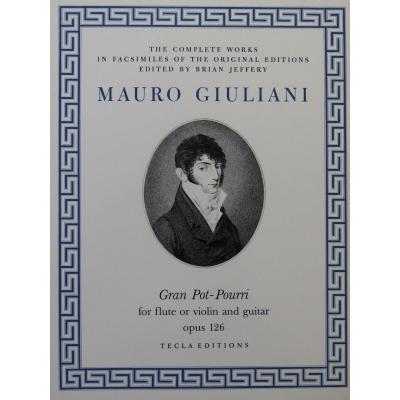 Guitare fl�te ou violon Giuliani Mauro Gran Pot Pourri