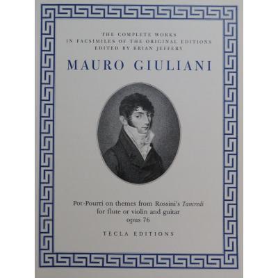 Giuliani Mauro Pot Pourri Rossini's Tancredi Flute Or Violin Guitar 1986