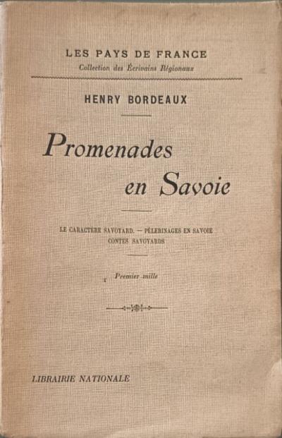 Promenades en Savoie le caract�re savoyard p�lerinage en Savoie contes