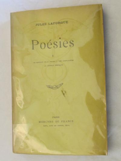 J. Laforgue Po�sies T1 Le Sanglot de la terre Les complaintes Mercure de France