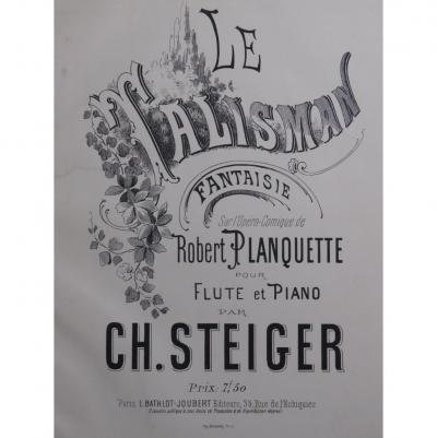 STEIGER Charles The Fantasy Talisman Piano Flute ca1893