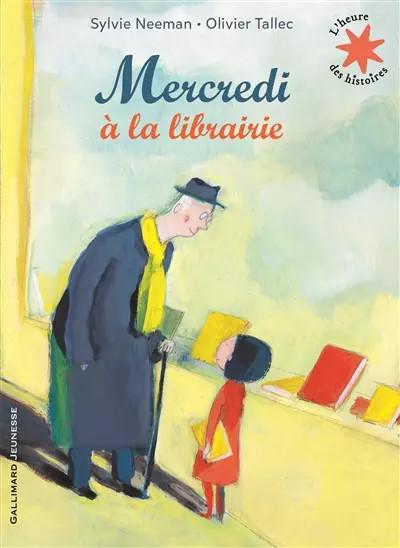 Mercredi � la librairie   L'heure des histoires   De 3 � 7 ans, Sylvie Neem
