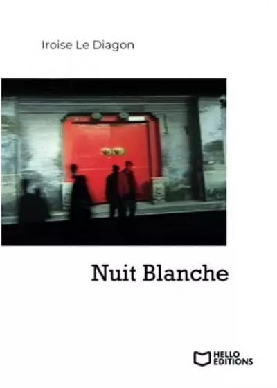 Nuit Blanche, Iroise Le diagon