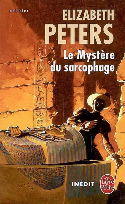 Le Myst�re du sarcophage, Elizabeth Peters
