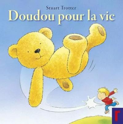 Doudou pour La Vie, Stuart Trotter