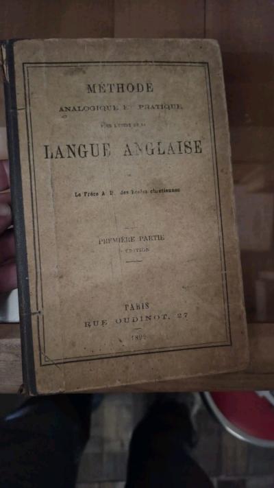 M�thode ancienne d anglais 1892 Le Fr�re A.D. �coles chr�tiennes Livre Scolaire