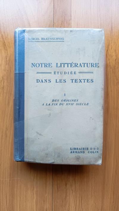 Livre ancien Notre Litt�rature �tudi�e dans les textes   Manuel scolaire vintage
