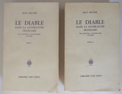MAX MILNER El Diablo en la Literatura Francesa de Cazotte a Baudelaire 1971