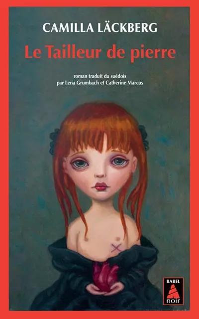 Le Tailleur de pierre, Camilla Lackberg