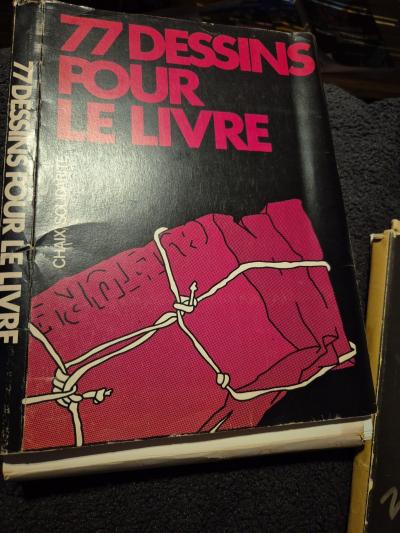 77 DESSINS POUR LE LIVRE. CHAIX SOLIDARIT�