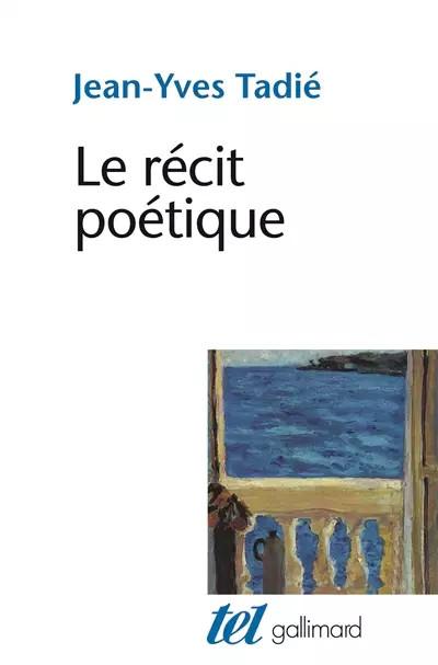 Le R�cit po�tique, Jean Yves Tadi�