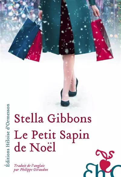 Le Petit Sapin de No�l, Stella Gibbons et  Philippe Giraudon
