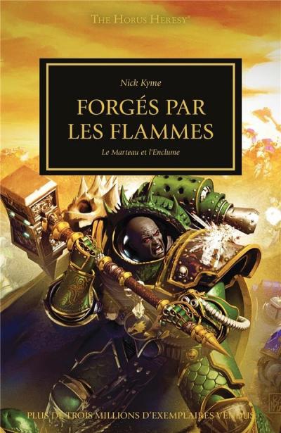 the Horus Heresy Tome 50 : forg�s par les flammes (FR) Neuf | 9781780305271