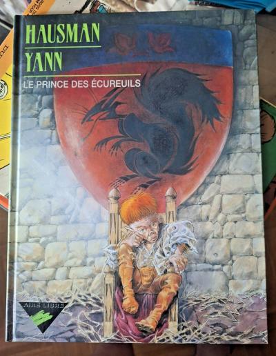 Le prince des �cureuils Hausman Yann BD EO Aire libre DUPUIS  1998 TTBE