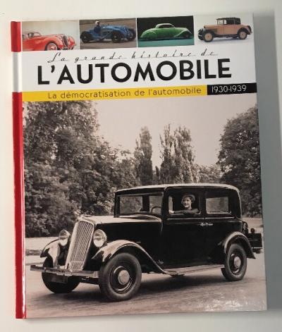 La Grande History AUTOMOTIVE the Democratization Of AUTOMOTIVE 1930 1939