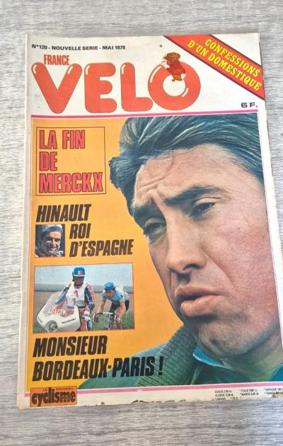 Journal V�lo La Fin de Merckx Hinault Roi d'Espagne Mai 1978 Cyclisme Vintage