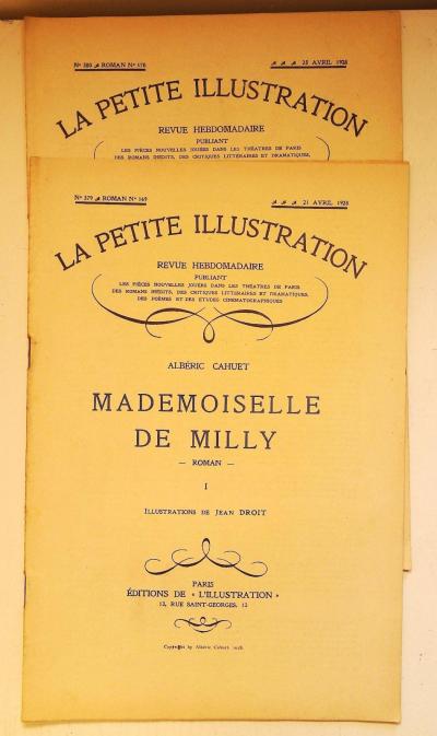 La petite illustration Romans  1928 Alb�ric Cahuet Mademoiselle de Milly 2 tomes
