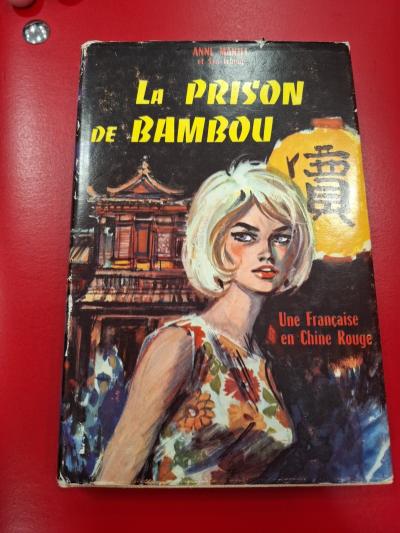 La prison de bambou   Anne Mariel