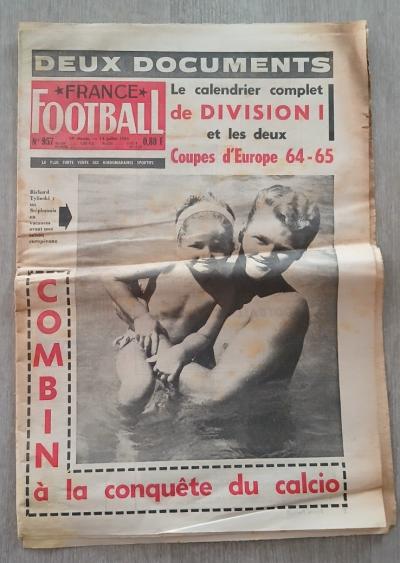 Journal 1964 FRANCE FOOTBALL 957 Calendrier Complet D1   Coupe Europe A la une