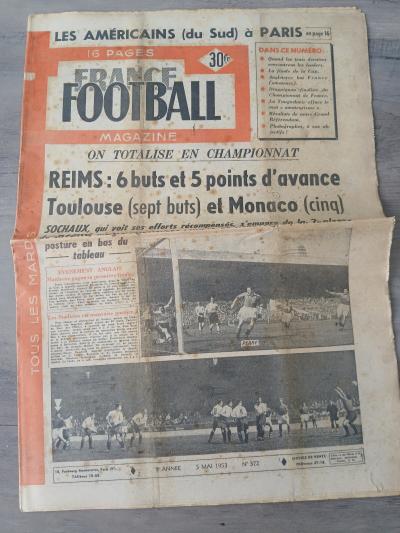 Journal 1953 FRANCE FOOTBALL  372 Stade Reims Toulouse Monaco   A la une