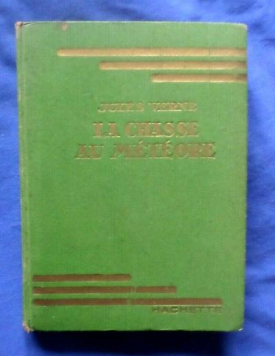 La chasse au m�t�ore - Jules Verne - Biblioth�que verte