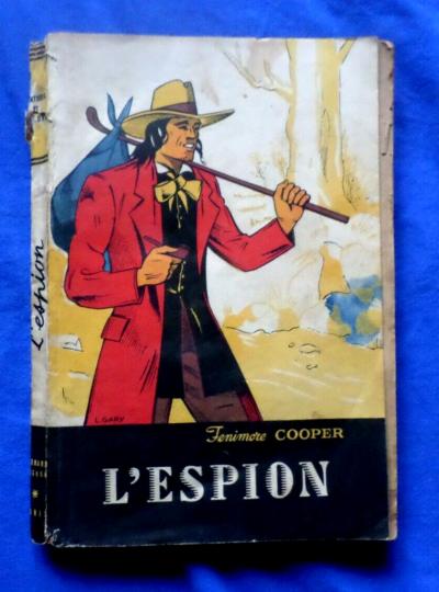 L'espion - Episode de la guerre de l'Ind�pendance - J. F. Cooper - 1946