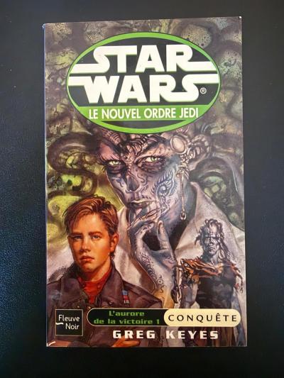 #OCCASION# ROMAN L'AURORE DE LA VICTOIRE I CONQUETE   STAR WARS