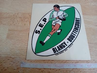 Autocollant vintage Rugby   S.E.P BLANGY   BOUTTENCOURT