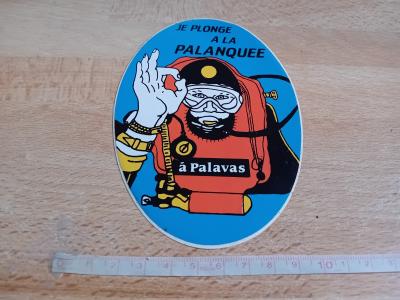 Autocollant Plong�e sous marine   JE PLONGE A LA PALANQU�E A PALAVAS
