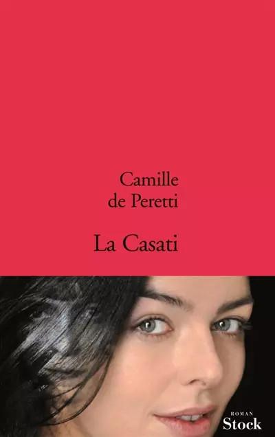 La Casati, Camille Peretti (de)