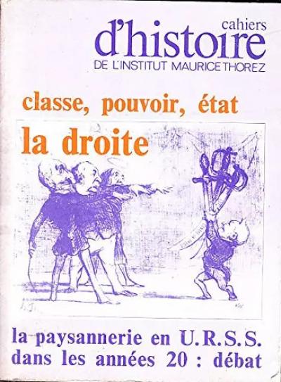 Cahiers d'histoire de l'institut Maurice Thorez n 20 21: Classe, pouvo