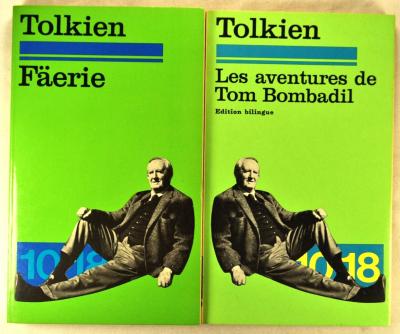 TOLKIEN FAERIE AVENTURES TOM BOMBADIL 10-18 BOURGOIS CONTE HOBBIT FANTASTIQUE EO