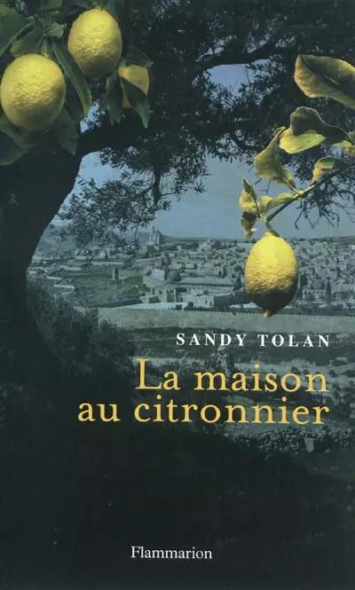 La maison au citronnier, Sandy Tolan