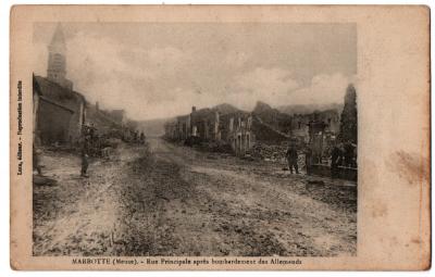 CPA Militaria   55. MARBOTTE (Meuse)   Rue principale apr�s le bombardement