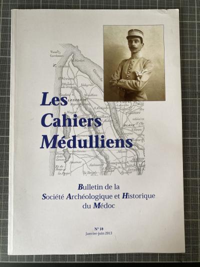Cahiers M�dulliens N� 59: Aviation, Villacoublay Pauillac Maison de Graves M�doc