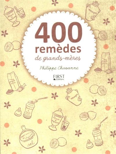 400 rem�des de grands m�res