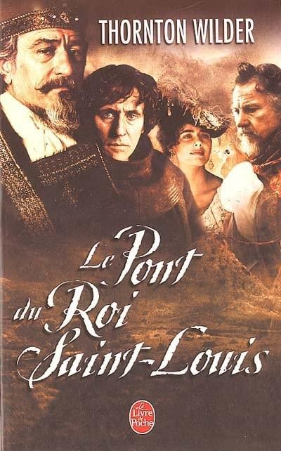 Le pont du roi Saint Louis