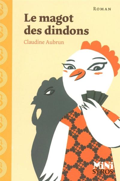 Le magot des dindons