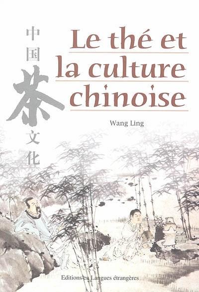 Le th� et la culture chinoise